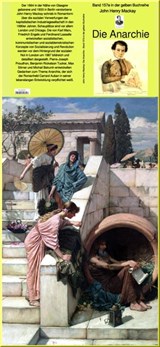 John Henry Mackay: Die Anarchie - Band 157 in der gelben Buchreihe bei Jürgen Ruszkowski - John Henry Mackay - 9783753193212