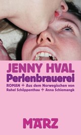 Perlenbrauerei - Jenny Hval - 9783755050025