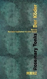 Der Köder - Rosemary Tonks - 9783755050315