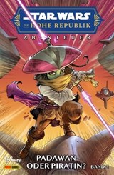 Star Wars: Die Hohe Republik - Abenteuer - Band 5: Padawan oder Piratin? - Daniel Jose Older - 9783756901050