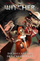 The Witcher, Band 7 - Die Ballade von den zwei Wölfen - Bartosz Sztybor - 9783756904143