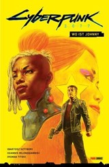 Cyberpunk 2077 (Band 5) - Wo ist Johnny - Bartosz Sztybor - 9783756904907