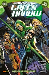 Green Arrow - Bd. 1: Wiedervereinigung - Joshua Williamson - 9783756908523