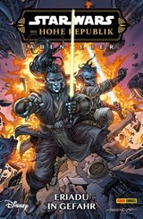 Star Wars: Die Hohe Republik - Abenteuer - Band 9: Eriadu in Gefahr - Daniel Jose Older - 9783756918102