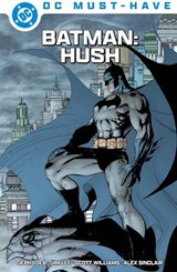 DC Must-Have: Batman: Hush - Jeff Loeb - 9783756922178