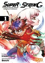 Super String: Marco Polos Reise ins Multiversum - Band 1 - Inwan Youn - 9783756924844