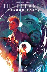 The Expanse - Dragon Tooth Band 3 - Andy Diggle - 9783756926800