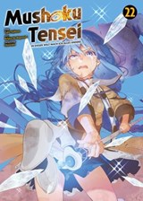 Mushoku Tensei, Band 22 -In dieser Welt mach ich alles anders - Rifujin Na Magonote - 9783756929023