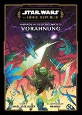 Star Wars - Die Hohe Republik - Am Rande des Gleichgewichts - Vorahnung (Manga) - Band 1 - Uketsu - 9783756929047