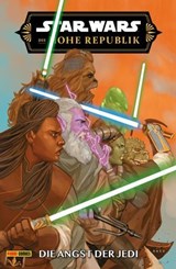 Star Wars - Die Hohe Republik - Die Angst der Jedi - Cavan Scott - 9783756930302