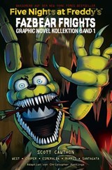 Five Nights at Freddy's: Fazbear Frights - Die Graphic Novel Kollektion 1 - Scott Cawthon ; Elley Cooper ; Carly Anne West - 9783756933471