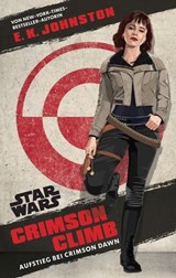 Star Wars: Crimson Climb - Aufstieg bei Crimson Dawn - Sam Maggs - 9783756999743