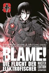 BLAME! +: Die Flucht der Elektrofischer - Tsutomu Nihei ; Koutarou Sekine - 9783757306014