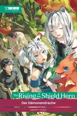 The Rising of the Shield Hero – Light Novel 12 - Aneko Yusagi - 9783759305732