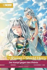 The Rising of the Shield Hero – Light Novel 15 - Aneko Yusagi - 9783759317308