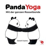 Panda-Yoga - Mit der ganzen Rasselbande, Band 01 - Satoshi Iriyama - 9783759332424