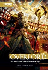 Overlord – Light Novel, Band 10 - Kugane Maruyama - 9783759333353
