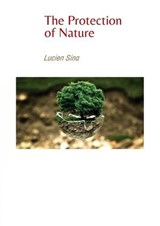 The Protection of Nature - Lucien Sina - 9783759857392