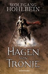 Hagen von Tronje - Wolfgang Hohlbein - 9783764191719