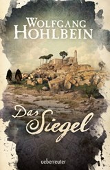 Das Siegel - Wolfgang Hohlbein - 9783764191726