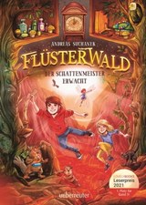 Flüsterwald - Der Schattenmeister erwacht (Flüsterwald, Staffel I, Bd. 4) - Andreas Suchanek - 9783764193041