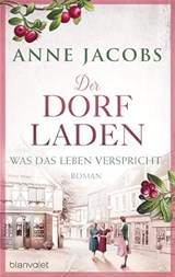 Der Dorfladen - Anne Jacobs - 9783764508463