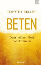 Beten - Timothy Keller - 9783765573989