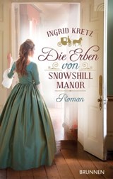 Die Erben von Snowshill Manor - Ingrid Kretz - 9783765574498