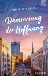 Dämmerung der Hoffnung - Lynn H. Blackburn - 9783765576652