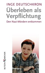 Überleben als Verpflichtung - Inge Deutschkron - 9783766641328