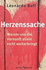 Herzenssache - Leonardo Boff - 9783766642967