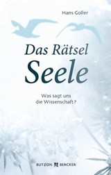 Das Rätsel Seele - Hans Goller - 9783766643193