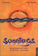 Sonntagsgedanken, Lesejahr A - eBook - Elmar Gruber - 9783769880151