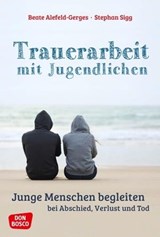 Trauerarbeit mit Jugendlichen - ebook - Beate Alefeld-Gerges ; Stephan Sigg - 9783769880960