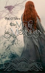 Die Meute der Mórrigan - Pat O'Shea - 9783772540608