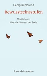 Bewusstseinsstufen - Georg Kühlewind - 9783772540622