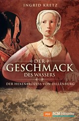 Der Geschmack des Wassers - Ingrid Kretz - 9783775170277