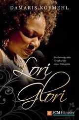 Lori Glori - Damaris Kofmehl - 9783775170826
