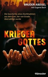 Krieger Gottes - Bruder Abdull - 9783775176774