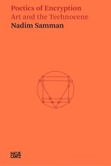Nadim Samman: Poetics of Encryption - Nadim Samman ; Neil Holt - 9783775752657