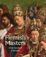 The Flemish Masters From Van Eyck to Bruegel -  - 9783775754149