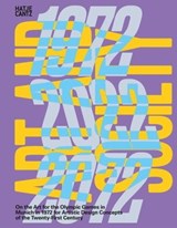 Art and Society 1972–2022–2072 - Tanja Baar ; Anton Biebl ; Britto Arts Trust ; Michael Buhrs ; Alice Creischer ; Clémentine Deliss ; Maurin Dietrich ; Thomas Eller ; Jasmine Ellis ; Rebekka Endler ; Sagal Farah ; Laszlo Glozer ; Elisabeth Hartung ; Anna Heringer ; Max Jorge Hinderer Cru - 9783775757072