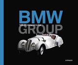 BMW - 100 Meisterstücke - Andreas Braun - 9783777425245