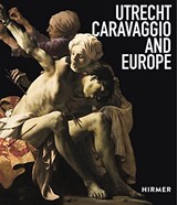 Utrecht, Caravaggio en Europa -  - 9783777431833