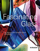 Fascinating Glass - Dietrich Götze - 9783777439020