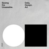 Seeing the Unseeable - Julie Joyce ; Stephen Nowlin ; Hyesoo Christina Valentine - 9783777445106