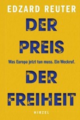 Der Preis der Freiheit - Edzard Reuter - 9783777631561