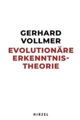 Evolutionäre Erkenntnistheorie - Gerhard Vollmer ; Ernst Peter Fischer - 9783777632612