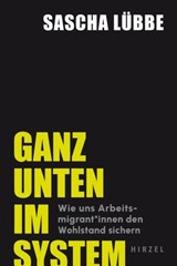 Ganz unten im System - Sascha Lübbe - 9783777634104