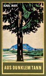 Aus dunklem Tann - Karl May ; Roland Schmid - 9783780215437